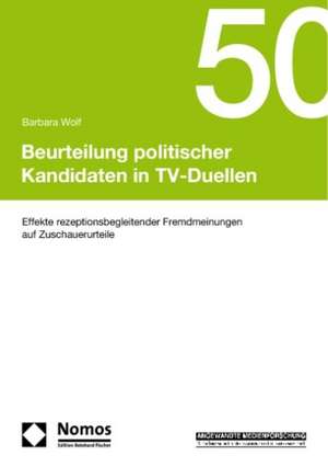 Beurteilung politischer Kandidaten in TV-Duellen de Barbara Wolf