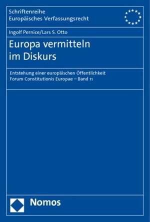 Europa vermitteln im Diskurs de Ingolf Pernice