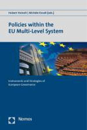 Policies within the EU Multi-Level System de Hubert Heinelt