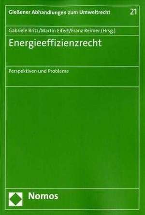 Energieeffizienzrecht de Gabriele Britz