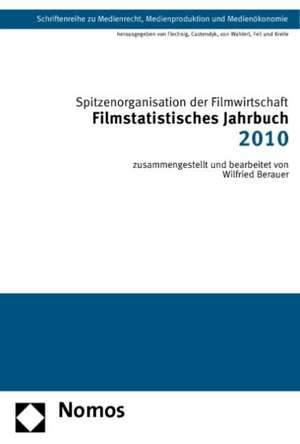 Filmstatistisches Jahrbuch 2010 de Wilfried Berauer