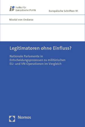 Legitimatoren ohne Einfluss? de Nicolai von Ondarza