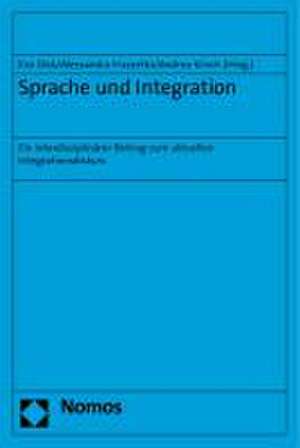 Sprache und Integration de Eva Dick