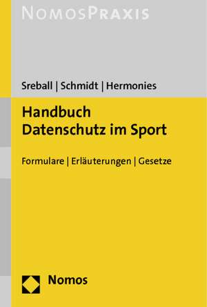 Handbuch Datenschutz im Sport de Günther Sreball