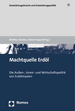 Machtquelle Erdöl de Matthias Basedau