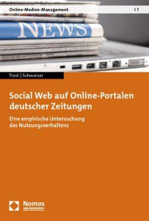 Social Web auf Online-Portalen deutscher Zeitungen de Kai Erik Trost