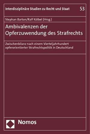 Ambivalenzen der Opferzuwendung des Strafrechts