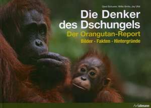 Die Denker des Dschungels de Gerd Schuster