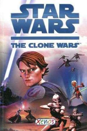 Star Wars The Clone Wars de Tracey West