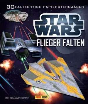 STAR WARS Flieger falten de Pat Murphy