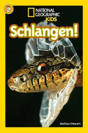 National Geographic KiDS Lesespaß, Stufe 2 - für selbstständige Leser - 02: Schlangen