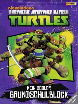 Teenage Mutant Ninja Turtles Grundschulblock