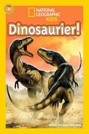 National Geographic KiDS Lesespaß, Stufe 1 - Leseanfänger - 11: Dinosaurier de Kathleen Weidner Zoehfeld