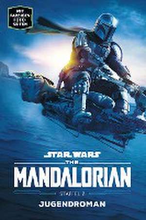 Star Wars: The Mandalorian - Staffel 2 de Joe Schreiber