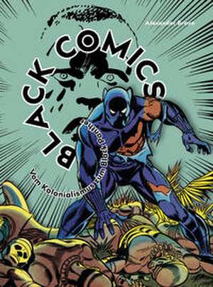 Black Comics de Alexander Braun