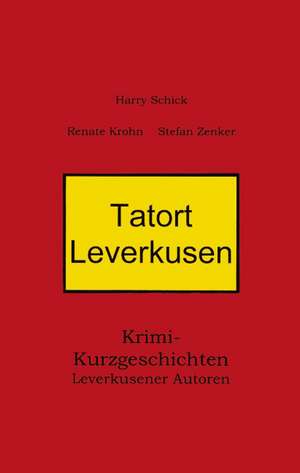 Tatort Leverkusen de Renate Krohn