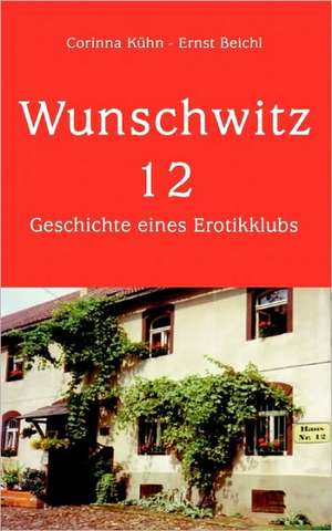 Wunschwitz 12 de Corinna Kühn