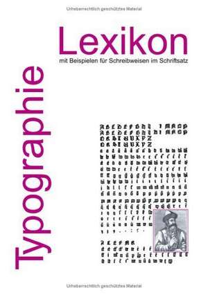 Typographie-Lexikon de Eberhard Dilba