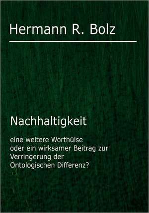 Nachhaltigkeit de Hermann R. Bolz