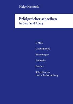 Erfolgreicher Schreiben in Beruf Und Alltag: The Immeasurable Equation. the Collected Poetry and Prose de Helge Kaminski