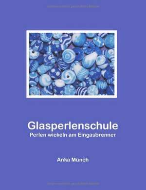 Glasperlenschule de Anka Münch