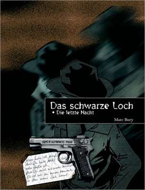 Das schwarze Loch de Marc Bury