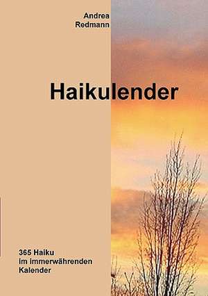 Haikulender de Andrea Redmann