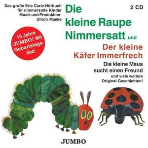 Die kleine Raupe Nimmersatt / Der kleine Käfer Immerfrech. 2 CDs de Eric Carle