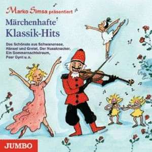 Märchenhafte Klassik-Hits de Marko Simsa