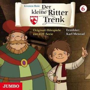 Der kleine Ritter Trenk. Original Hörspiel zur TV-Serie Folge 6 de Kirsten Boie