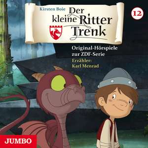 Der kleine Ritter Trenk. Folge 12 de Kirsten Boie