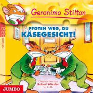 Geronimo Stilton 03. Pfoten weg, du Käsegesicht! de Geronimo Stilton