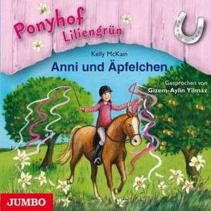 Ponyhof Liliengrün 12. Anni und Äpfelchen de Kelly McKain