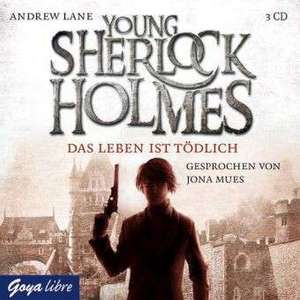 Young Sherlock Holmes 02. Das Leben ist tödlich de Andrew Lane