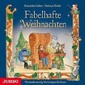 Fabelhafte Weihnachten de Franziska Gehm