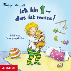 Ich bin 1 - das ist meins! de Robert Metcalf