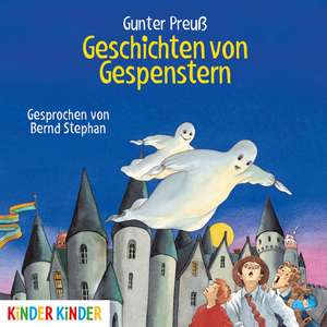 Geschichten von Gespenstern de Gunter Preuß