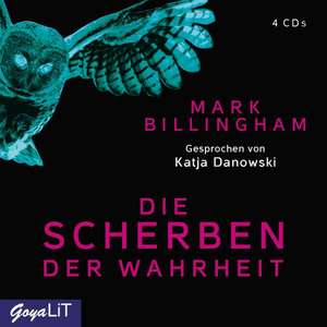 Die Scherben der Wahrheit de Mark Billingham