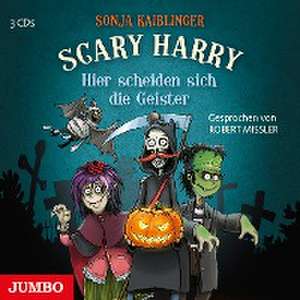 Scary Harry 05. Hier scheiden sich die Geister de Sonja Kaiblinger