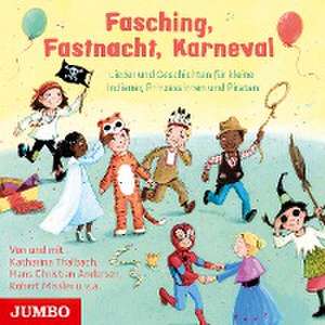 Fasching, Fastnacht, Karneval de Hans Christian Andersen