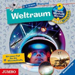 Wieso? Weshalb? Warum? ProfiWissen. Weltraum de Stephan Greschick