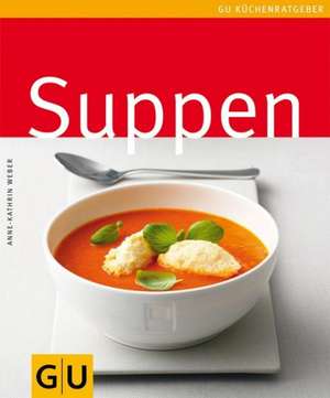 Suppen de Anne-Katrin Weber