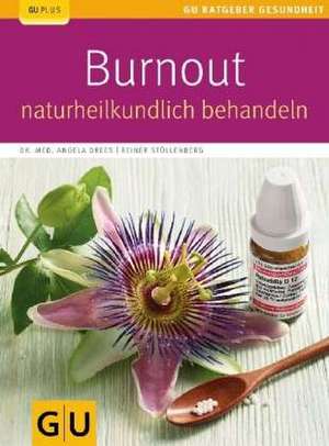 Burnout naturheilkundlich behandeln de Angela Drees