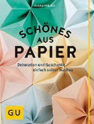 Schönes aus Papier de Miriam Paulsen