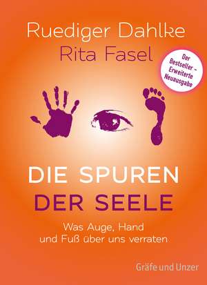 Die Spuren der Seele - Neuauflage de Ruediger Dahlke