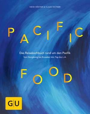 Pacific Food de Heidi Köster