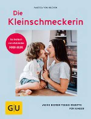 Die Kleinschmeckerin de Vanessa von Hilchen