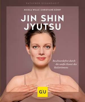 Jin Shin Jyutsu de Nicola Wille