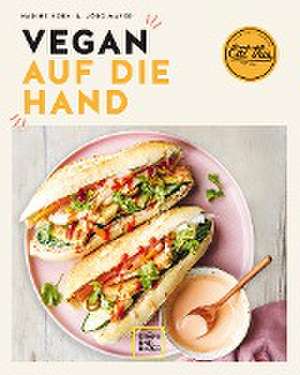 Vegan auf die Hand de Nadine Horn