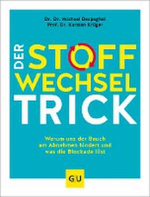 Der Stoffwechsel-Trick de Karsten Krüger